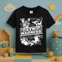 Catnip Madness Cute Kitten Funny Cat Pet Humor Toddler T-Shirt