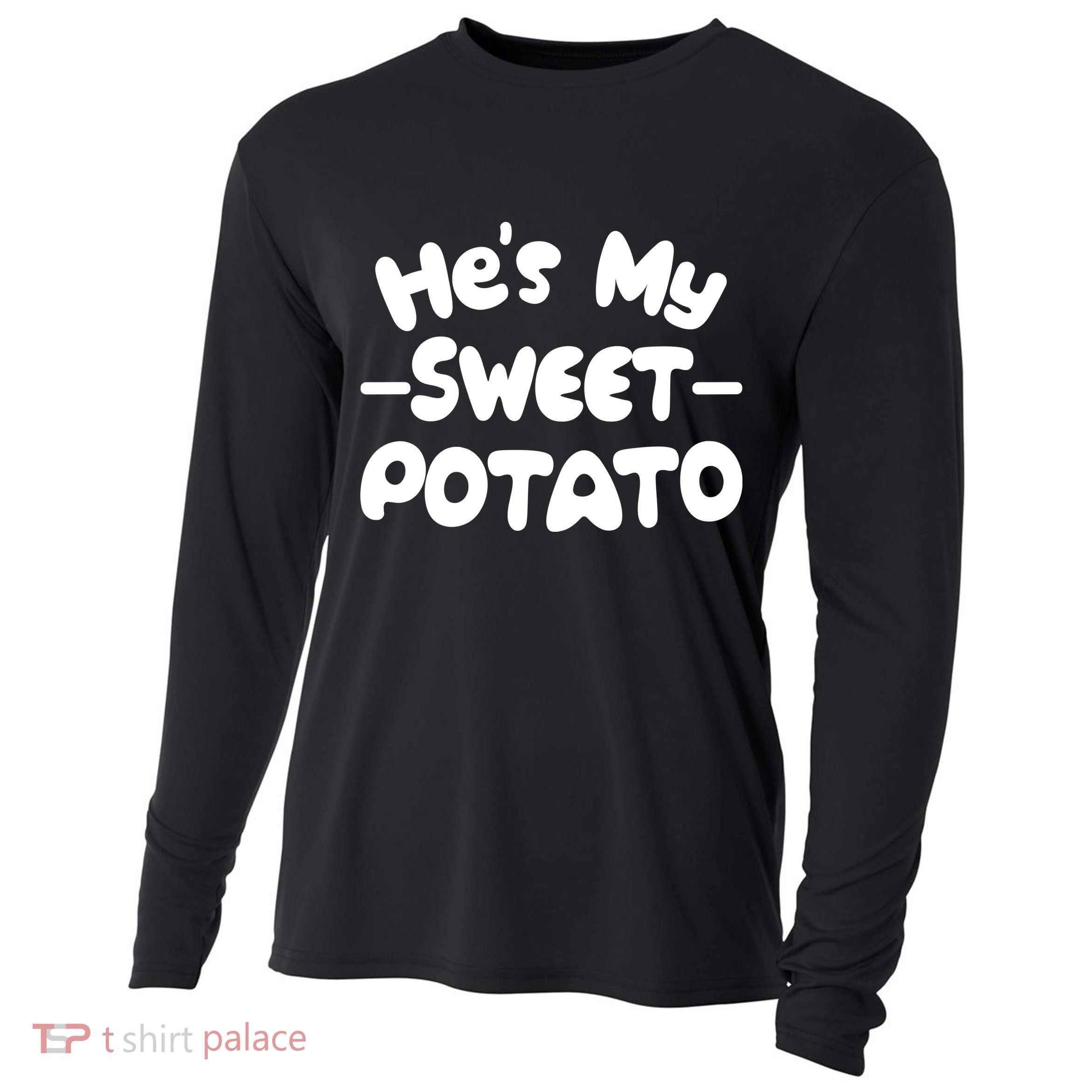 Cute Matching Couples He's My Sweet Potato Cooling Performance Long Sleeve Crew