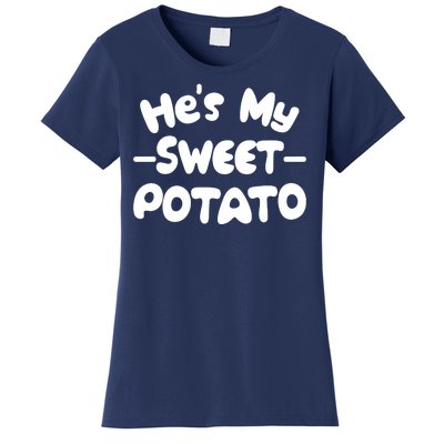 Cute Matching Couples He's My Sweet Potato Women's T-Shirt