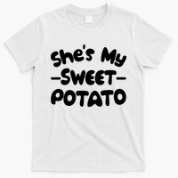 Cute Matching Couples She's My Sweet Potato T-Shirt