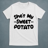 Cute Matching Couples She's My Sweet Potato T-Shirt