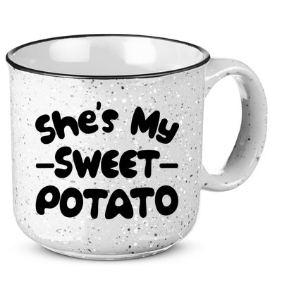 Cute Matching Couples She's My Sweet Potato 15oz Campfire Ceramic Mug