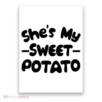 Cute Matching Couples She's My Sweet Potato Poster