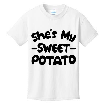 Cute Matching Couples She's My Sweet Potato Kids T-Shirt