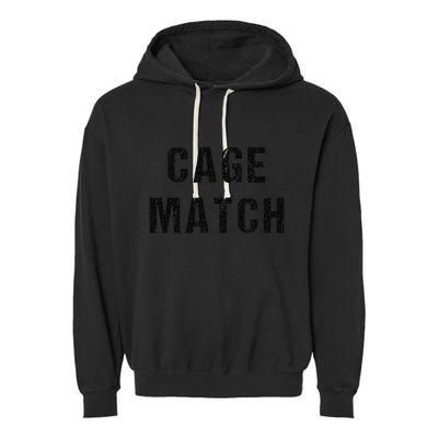 Cage Match Garment-Dyed Fleece Hoodie