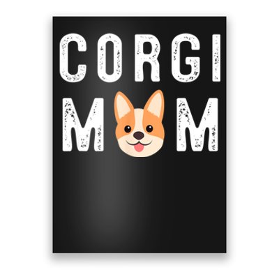 Corgi Mom Poster