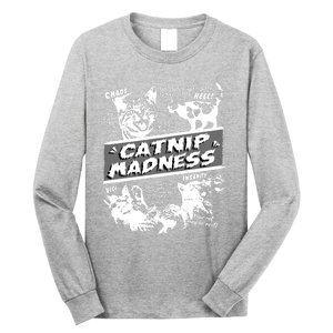 Catnip Madness Cute Kitten Funny Cat Pet Humor Long Sleeve Shirt