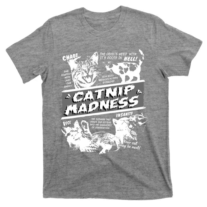 Catnip Madness Cute Kitten Funny Cat Pet Humor T-Shirt