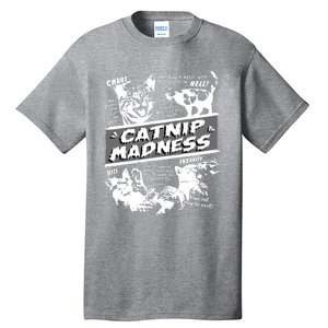 Catnip Madness Cute Kitten Funny Cat Pet Humor Tall T-Shirt