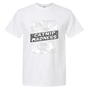 Catnip Madness Cute Kitten Funny Cat Pet Humor Garment-Dyed Heavyweight T-Shirt