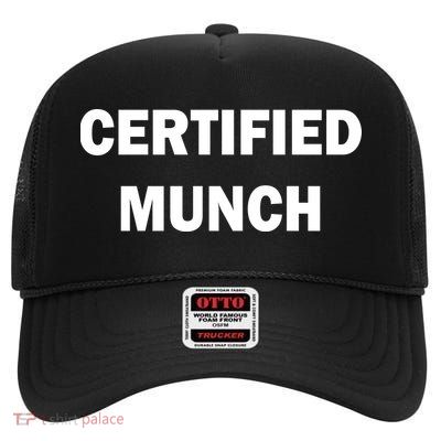 Certified Munch High Crown Mesh Back Trucker Hat