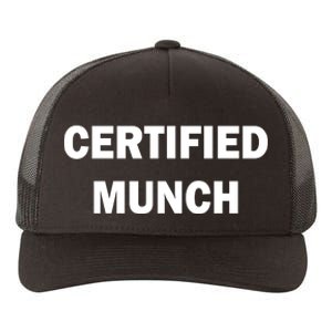 Certified Munch Yupoong Adult 5-Panel Trucker Hat