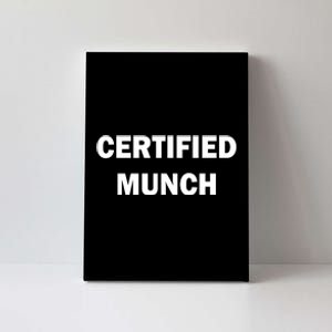 Certified Munch Canvas