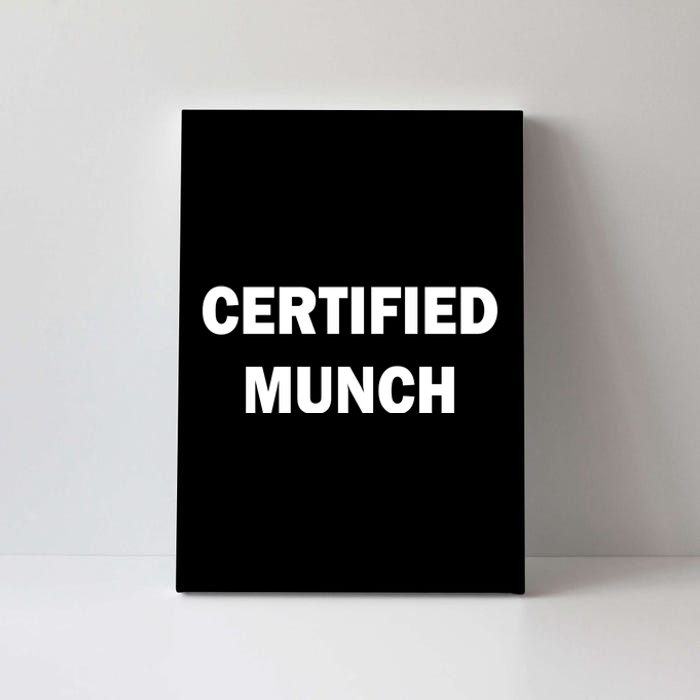 Certified Munch Canvas