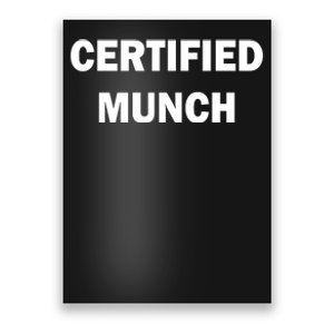 Certified Munch Poster