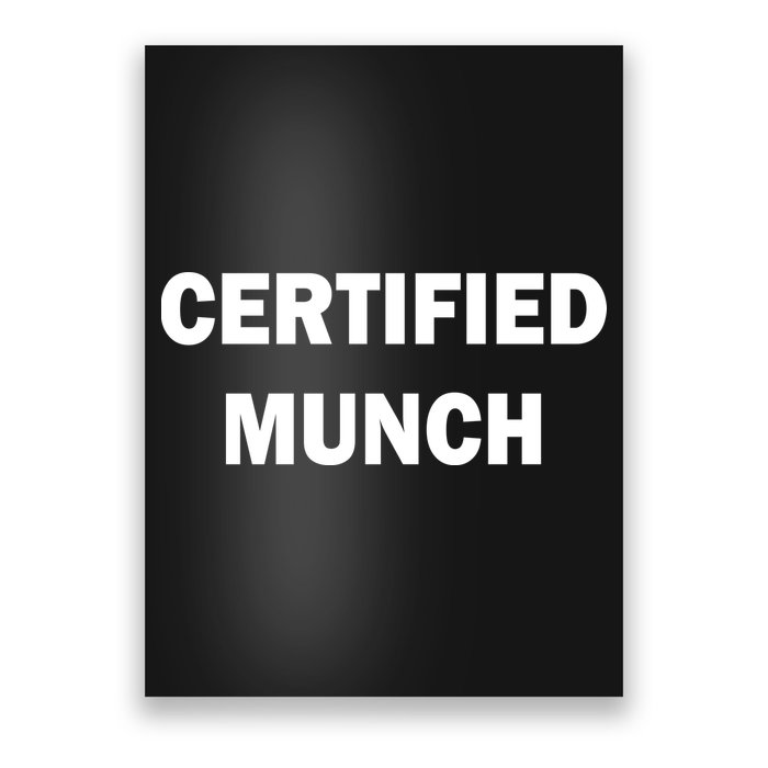 Certified Munch Poster