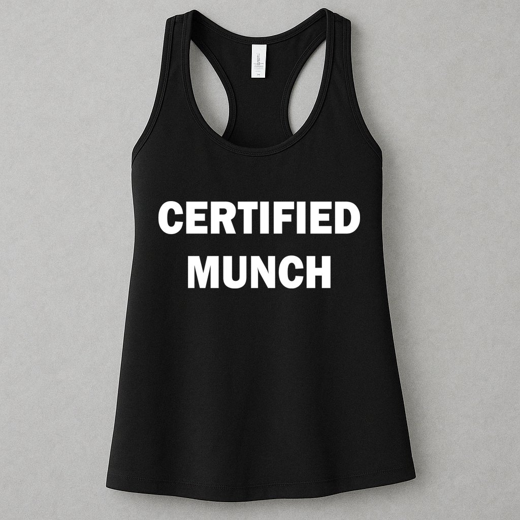 Certified Munch Womens Tank Top