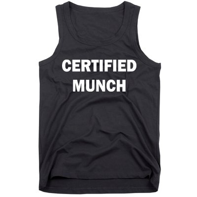 Certified Munch Tank Top