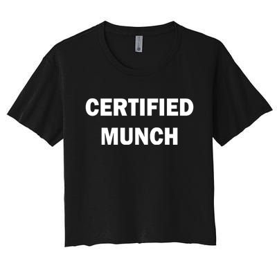 Certified Munch Women's Crop Top Tee