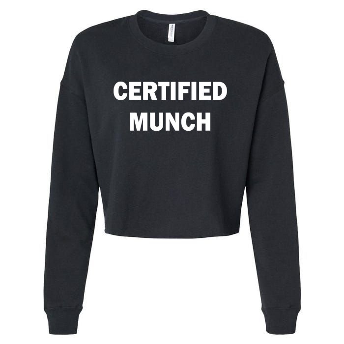 Certified Munch Cropped Pullover Crew