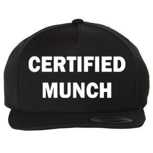 Certified Munch Wool Snapback Cap