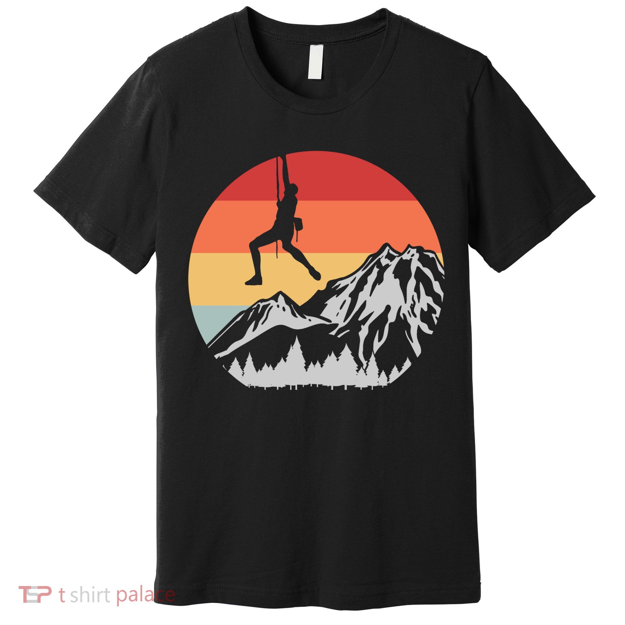 Climbing Mountain Climber Hiking Climb Funny Gift Premium T-Shirt
