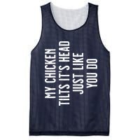 Chicken My Chicken Tilts Its Head Mesh Reversible Basketball Jersey Tank