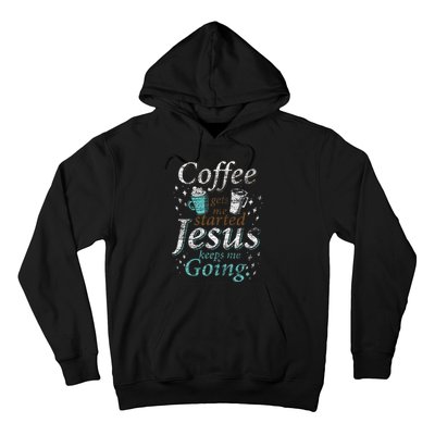 Coffee Morning Christian Gift Idea Jesus Hoodie