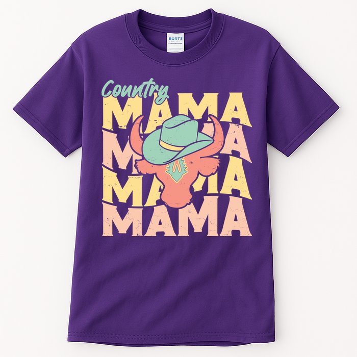 Country Mama Cowgirl Cute Mom Gift Tall T-Shirt
