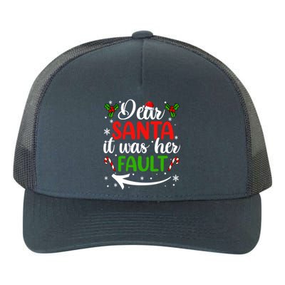 Couple Matching Christmas Gift Dear Santa It Was Her Fault Gift Yupoong Adult 5-Panel Trucker Hat