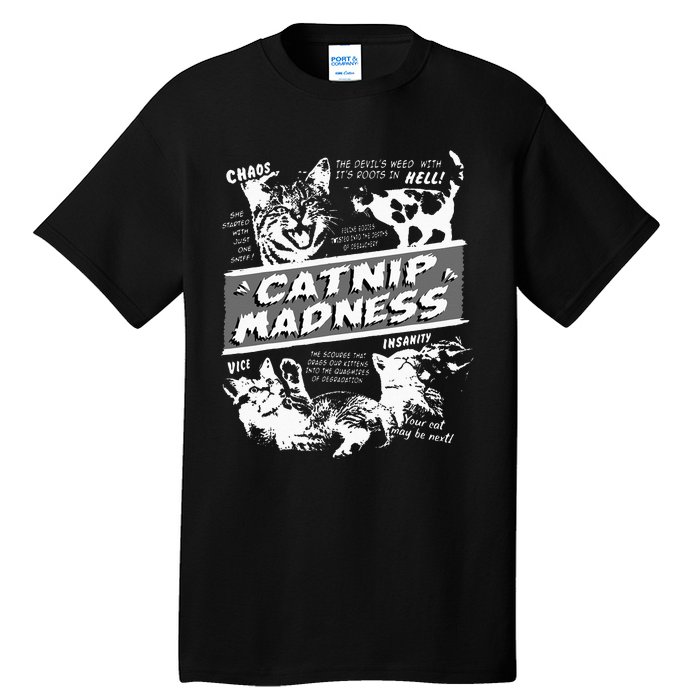 Catnip Madness Cute Kitten Funny Cat Pet Humor Tall T-Shirt