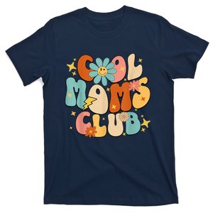 Cool Moms Club Groovy Retro Funny Mothers Day New Mom T-Shirt