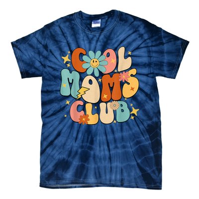 Cool Moms Club Groovy Retro Funny Mothers Day New Mom Tie-Dye T-Shirt