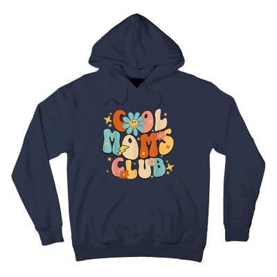 Cool Moms Club Groovy Retro Funny Mothers Day New Mom Tall Hoodie