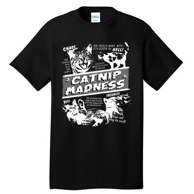 Catnip Madness Cute Kitten Funny Cat Pet Humor Tall T-Shirt