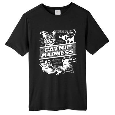 Catnip Madness Cute Kitten Funny Cat Pet Humor Tall Fusion ChromaSoft Performance T-Shirt