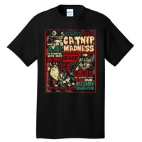 Catnip Madness Cute Kitten Cat Lover Gift For Cat Owners Tall T-Shirt