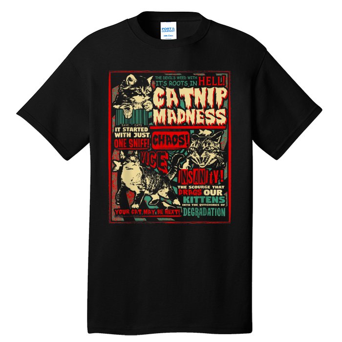 Catnip Madness Cute Kitten Cat Lover Gift For Cat Owners Tall T-Shirt