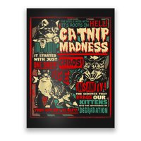 Catnip Madness Cute Kitten Cat Lover Gift For Cat Owners Poster