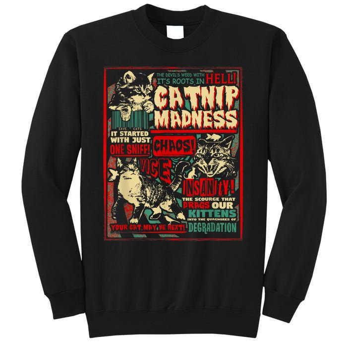 Catnip Madness Cute Kitten Cat Lover Gift For Cat Owners Tall Sweatshirt