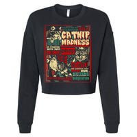 Catnip Madness Cute Kitten Cat Lover Gift For Cat Owners Cropped Pullover Crew