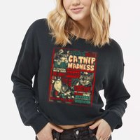 Catnip Madness Cute Kitten Cat Lover Gift For Cat Owners Cropped Pullover Crew