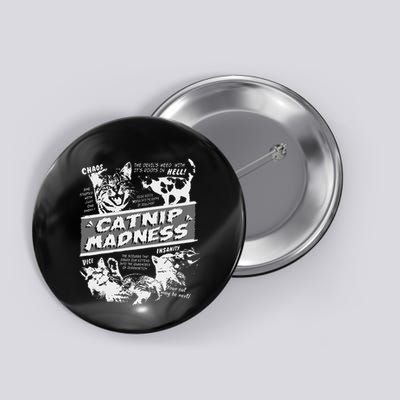 Catnip Madness Cute Kitten Funny Cat Pet Humor Button