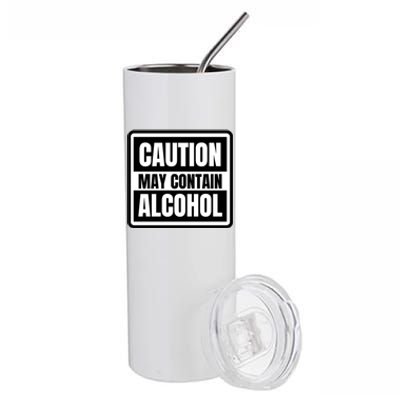 Caution May Contain Alcohol Funny Party Outfit Drinking Quote Saying Stainless Steel Tumbler