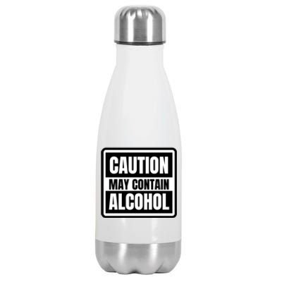 Caution May Contain Alcohol Funny Party Outfit Drinking Quote Saying Stainless Steel Insulated Water Bottle