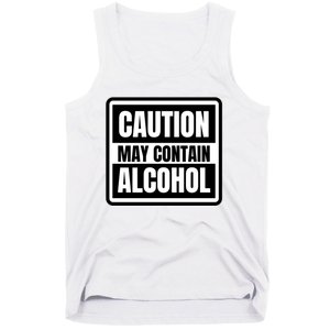 Caution May Contain Alcohol Funny Party Outfit Drinking Quote Saying Tank Top