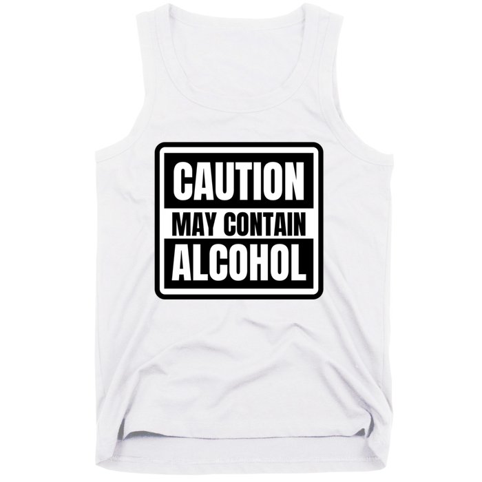 Caution May Contain Alcohol Funny Party Outfit Drinking Quote Saying Tank Top