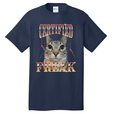 Cat Meme Certified Freak Eat Cement Cursed Cat Funny Tall T-Shirt