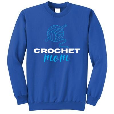 Crochet Mom Crocheter Knitting Crocheting Lovers Gift Sweatshirt