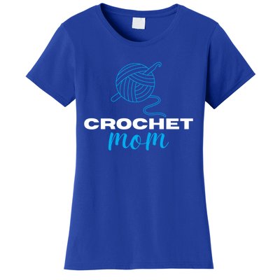 Crochet Mom Crocheter Knitting Crocheting Lovers Gift Women's T-Shirt